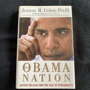 THE OBAMA NATION by JEROME CORSI Hardcover Book w/ DJ - NEW